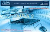 Tecnologia da Informação AVM aula 2