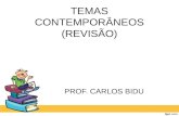TEMAS CONTEMPORÂNEOS - REVISÃO GERAL