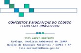 CONCEITOS E MUDANÇAS DO CÓDIGO FLORESTAL BRASILEIRO