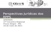 Perspectivas Jurídicas dos RPPS - João Meireles