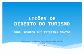 Direito do Turismo, Pós-Graduação em Direito Público Económico, Prof. Doutor Rui Teixeira Santos, isg, 2013