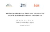 A educomunicação nas ações comunicativas dos projetos interdisciplinares da Rede SESI/SP
