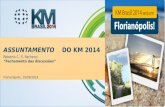 Encerramento KM Brasil 2014 (Revisão do evento)