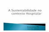 Palestra a sustentabilidade no contexto hospitalar
