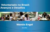 Voluntariado no Brasil Avanços e Desafios -  Wanda Engel