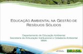 Dia1: Educação ambiental na gestão de resíduos sólidos, Nilo Sergio de Melo Diniz, Ministério do Meio Ambiente