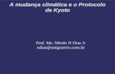 A Mudanca Climatica e o Protocolo de Kyoto