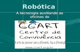 Ccart apresentação robótica
