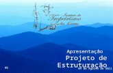 Apresentação projeto de estruturação do instituto de tropeirismo ocílio ferraz