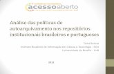 Análise das políticas de auto arquivamento nos repositórios brasileiros e portugueses