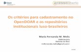 Os critérios para cadastramento no OpenDOAR e os RI luso-brasileiros - comunicações i