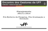 Encontro de Gestores UFF - Set/2013 PROPPi - Metas 2014