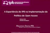 A experiência do IPB na implementação da política de open access