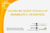 Principais entraves desafios da Saúde do Amapá 2013