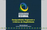 Desigualdades Regionais e Criterios de Elegibilidade