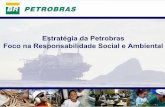 "Estratégia da Petrobras Foco na Responsabilidade Social e Ambiental"