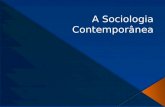 A sociologia contemporânea  e brasil