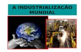 Industrializa§£o mundial