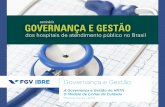 FGV / IBRE – A Governança e Gestão do HRTN O Modelo de Linhas de Cuidado