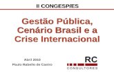 Paulo Rabello - Gestão Pública, Cenário Brasil e a Crise Internacional