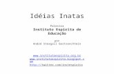 IdéIas Inatas - Instituto Espírita de Educação