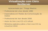 Virtualização com Citrix XENSERVER