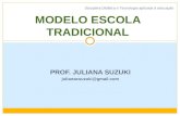 5. modelos de escola tradicional