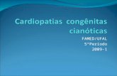 Cardiopatias  congênitas cianóticas