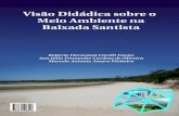 Fontes et al. (2008) - Visão Didática sobre o Meio Ambiente na Baixada Santista