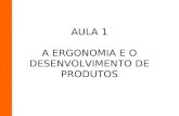 Aula 01 - Ergonomia e desenvolvimento de produtos