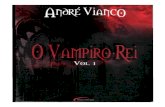 André Vianco - O Vampiro-Rei - Volume 01