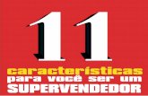 11 Características para você seu um Supervendedor