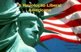 A Revolução Liberal Americana