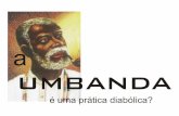 A umbanda é uma prática diabólica?