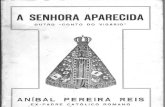 Ex-Padre Dr. Aníbal Pereira dos Reis - A Senhora Aparecida - Outro 'Conto do Vigário'