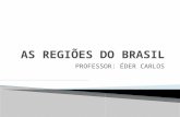 AS REGIÕES DO BRASIL.SLIDE