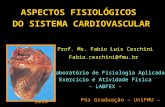 Aspectos Fisiológicos do Sistema Cardiovascular - Pós Graduação, 2009