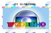 TV GLOBINHO