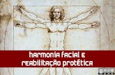 Harmonia Facial e Reabilitação Protética