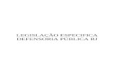 LEGISLAÇÃO ESPECIFICA DEFENSORIA PUBLICA DO ESTADO DO RJ