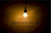 A semântica do HTML5 (web 3.0)