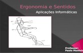 PPT-Ergonomia e sentidos