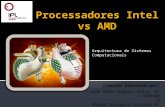 Processadores Intel vs AMD