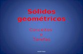 Sólidos geométricos - conceitos e tarefas - Mª Paula