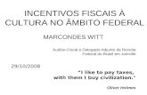 Incentivos Fiscais no Âmbito Federal - Marcondes Witt