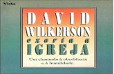 David Wilkerson - Exorta a Igreja