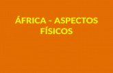ÁFRICA - ASPECTOS FÍSICOS