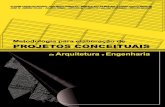 Metodologia para elaboração de projetos conceituais de Arquitetura e Engenharia