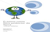 O Ozono Como Filtro Protector Da Terra