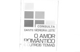 Dante Moreira Leite - O amor romântico e outros temas